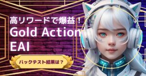 FXEA Gold Action EAI