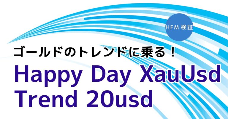 Happy Day XauUsd Trend 20usd